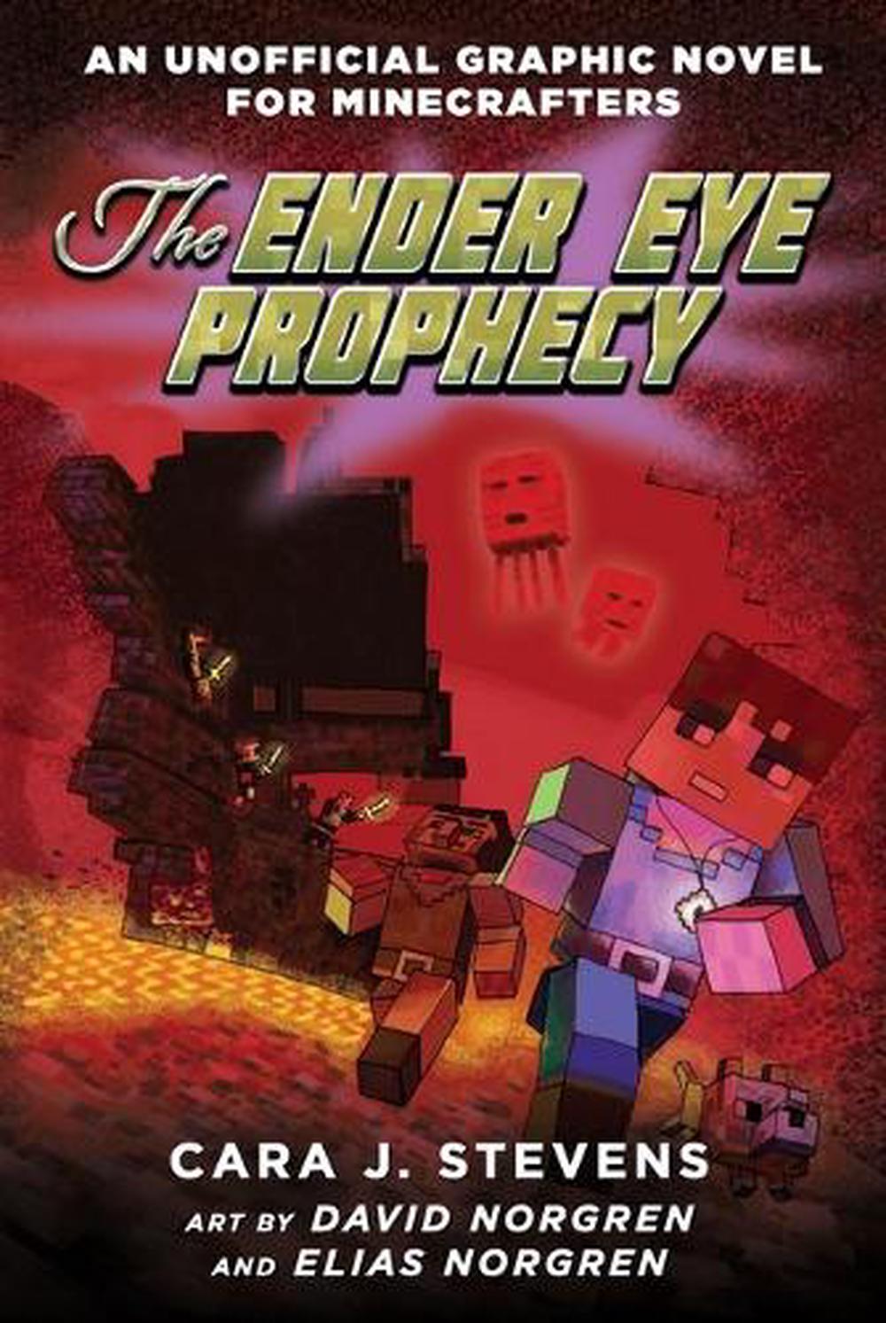 The Ender Eye Prophecy - By Cara J. Stevens