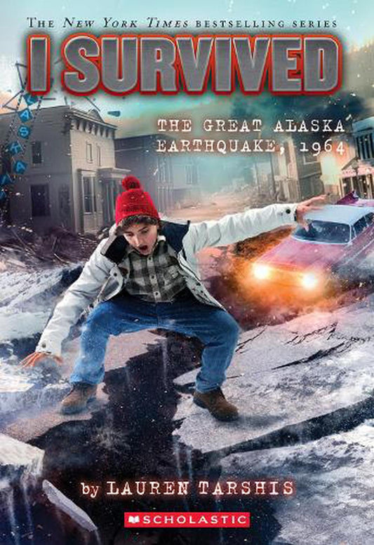 I Survived Alaskian Earthquake - By Lauren Tarshis