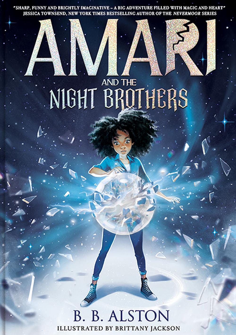 Amari And Thwe Night Brothers - By B. B. Alston