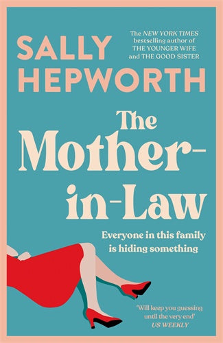 The Mother-in-Law By Sally Hepworth