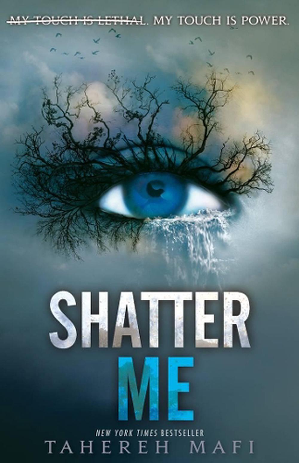 Shatter Me