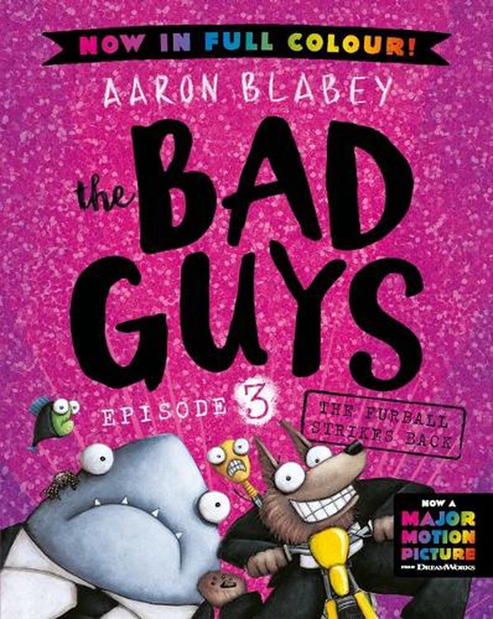 Bad Guys Number 3 Coloured - By Aaron Blabey