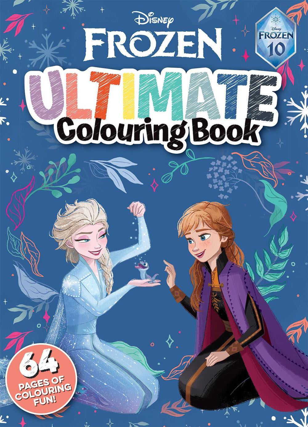 Frozen 10th Anniversary: Ultimate Colouring Book (Disney)