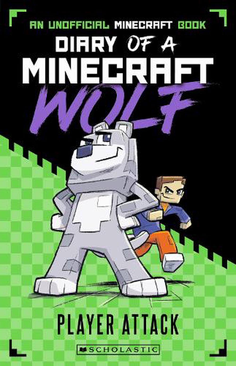 Diary Of A Minecraft Wolf - By Winston Wolf