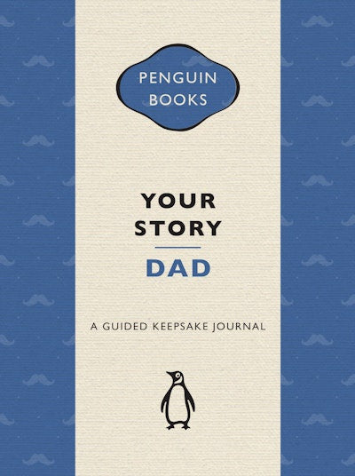 Your Story, Dad