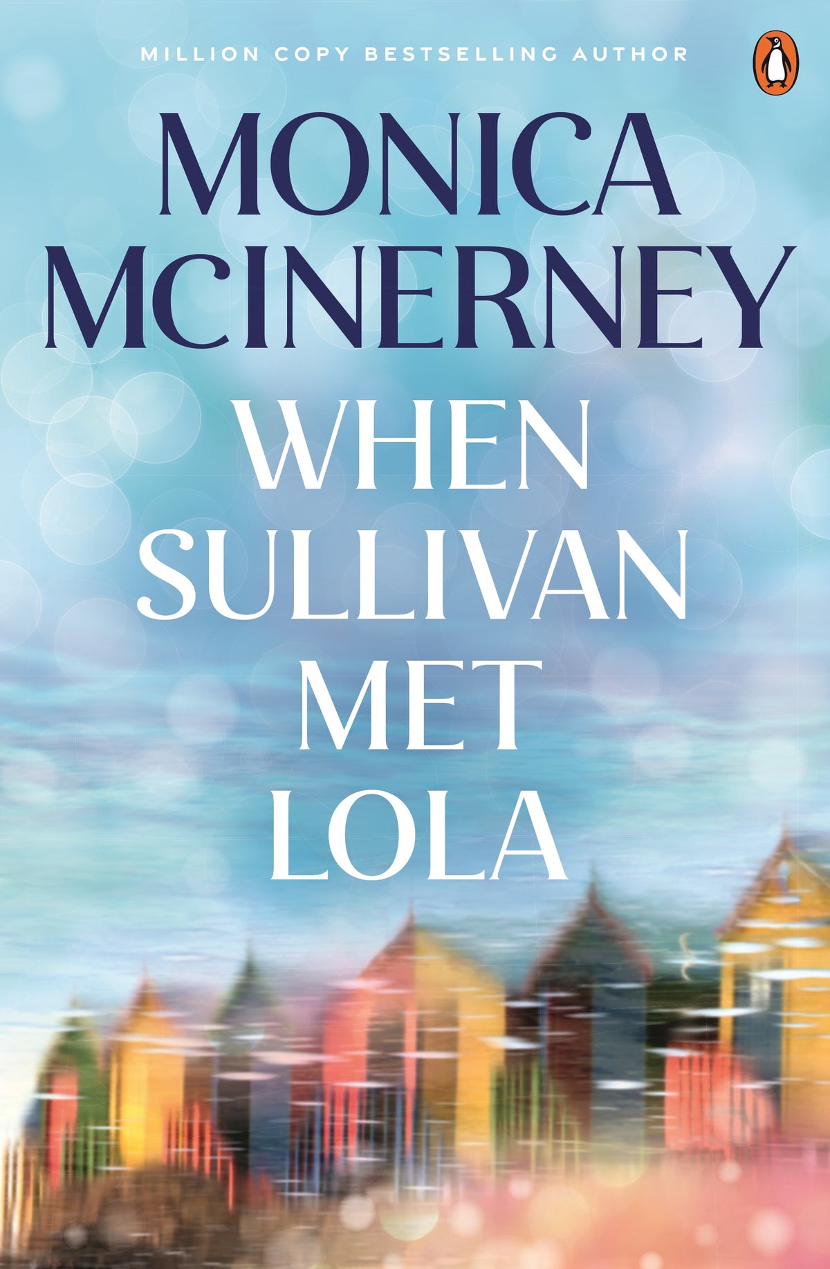 When Sullivan Met Lola By Monica McInerney