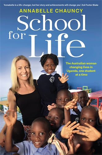 School for Life By Annabelle Chauncy