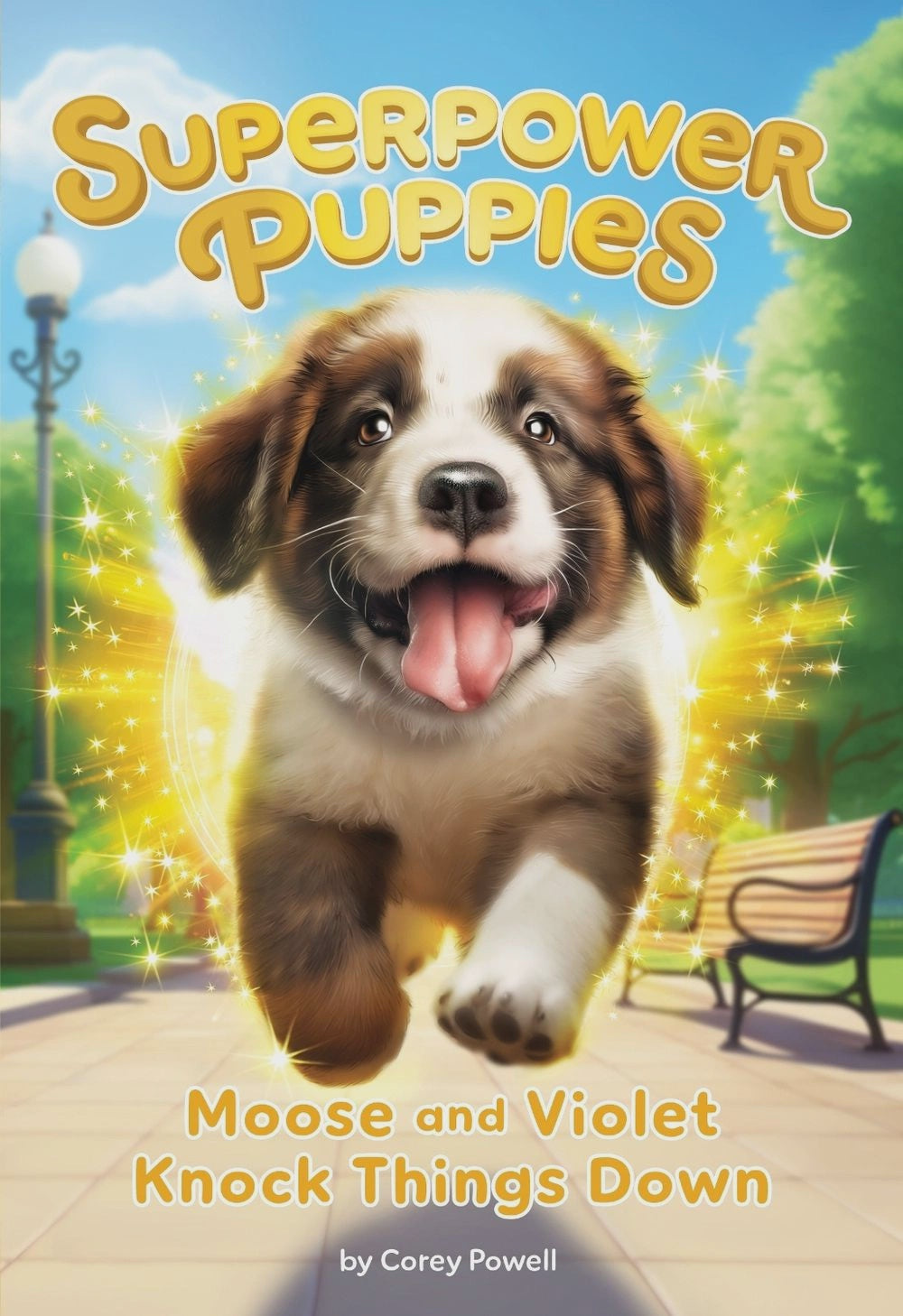 Moose and Violet Knock Things Down (Superpower Puppies #1)