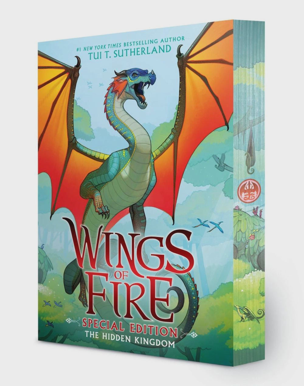 The Hidden Kingdom (Wings of Fire: Special Edition, Book Three) By: Tui Sutherland