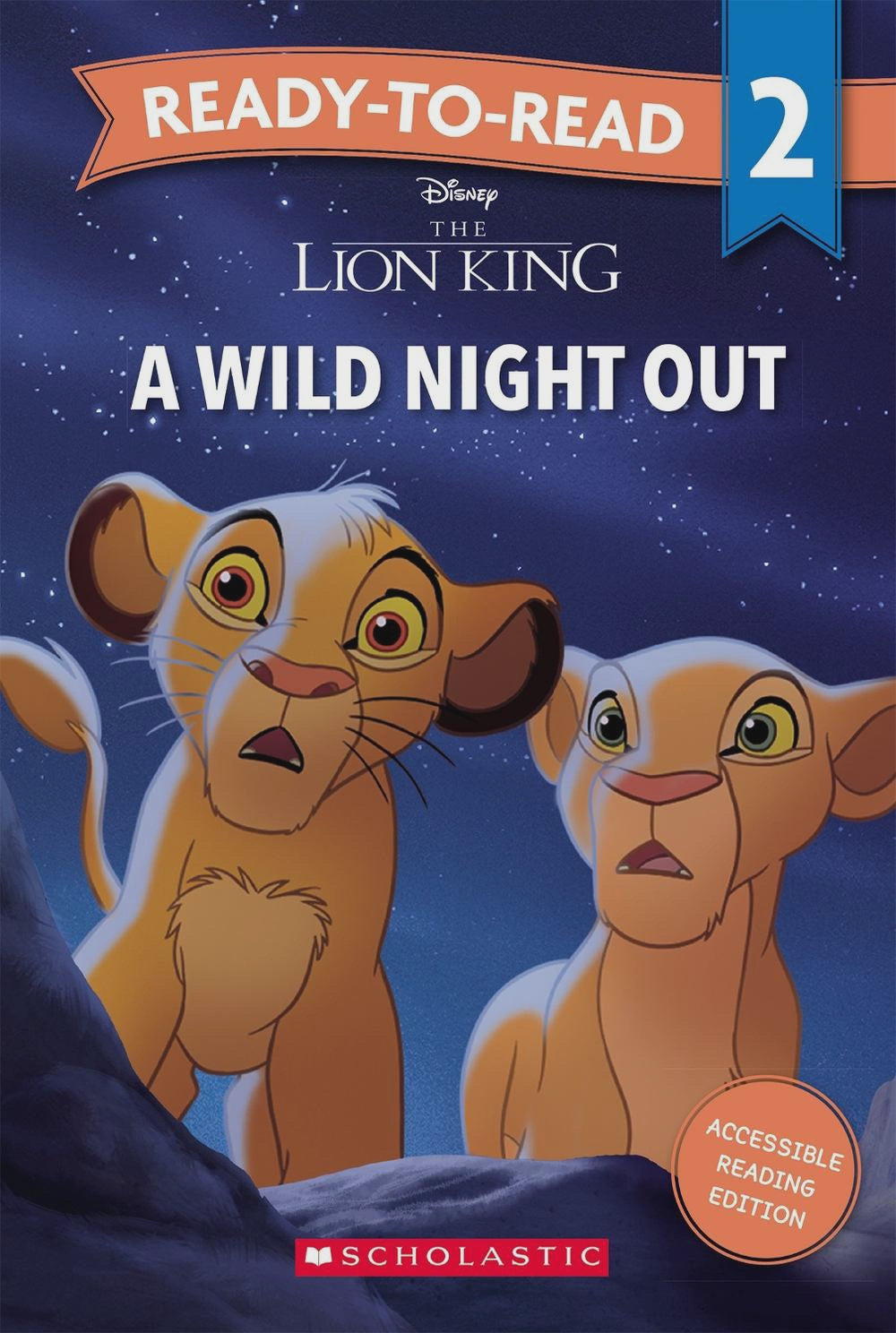 Lion King: A Wild Night Out - Ready-to-Read Level 2 (Disney)