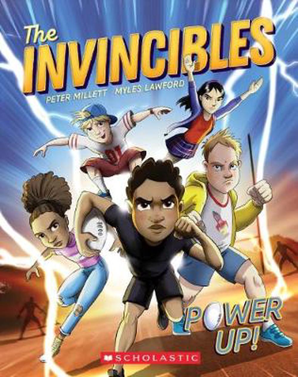 The Invincibles Power Up - By Peter Millet & Myles Lawford