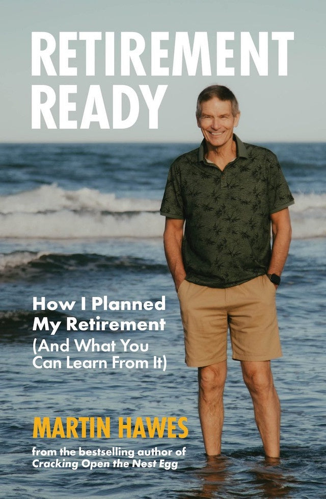 Retirement Ready By Martin Hawes