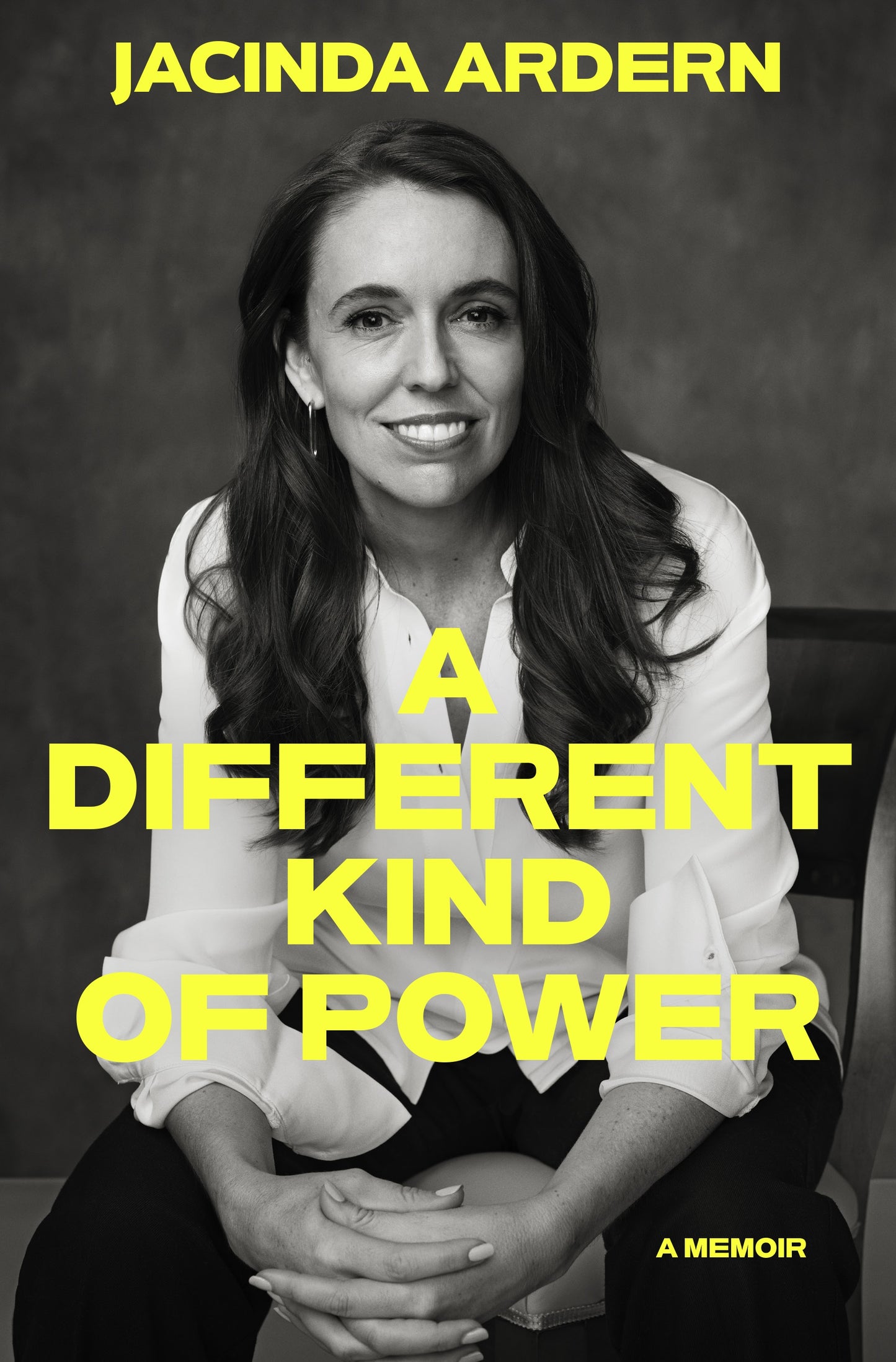 A Different Kind Of Power By Jacinda Ardern