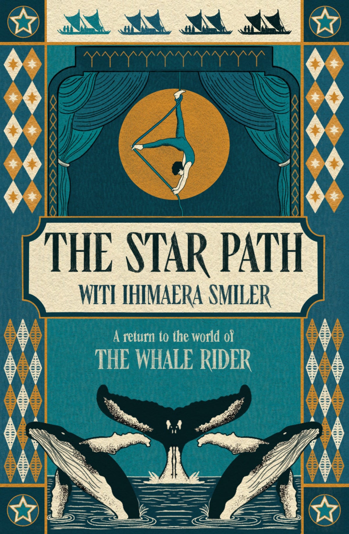 The Star Path A Return to the Realm of The Whale Rider By Witi Ihimaera Smiler