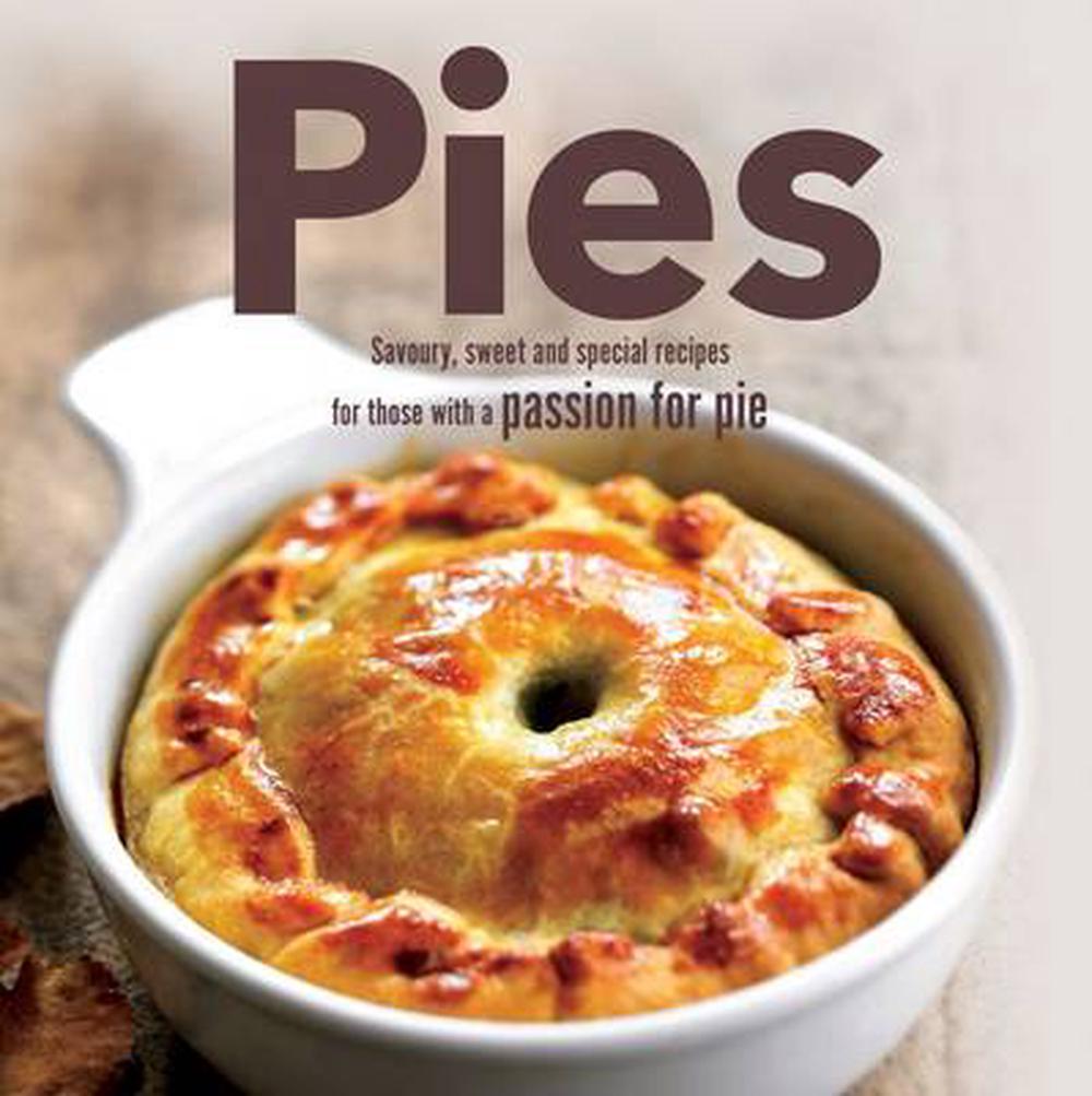 Pies Savoury Sweet & Special