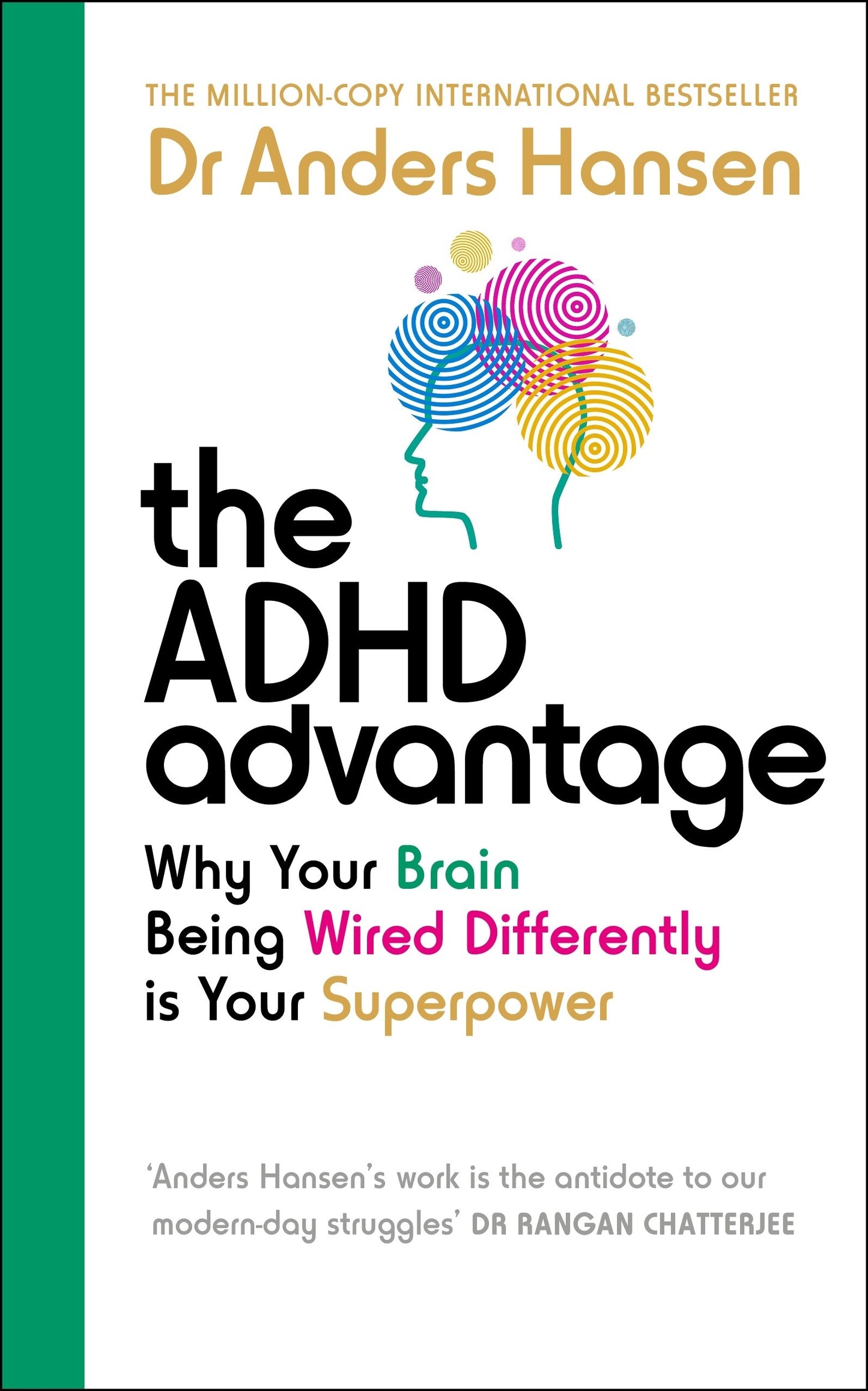 The ADHD Advantage - DR Anders Hansen
