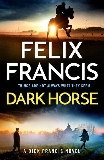 Dark Horse by Felix Francis