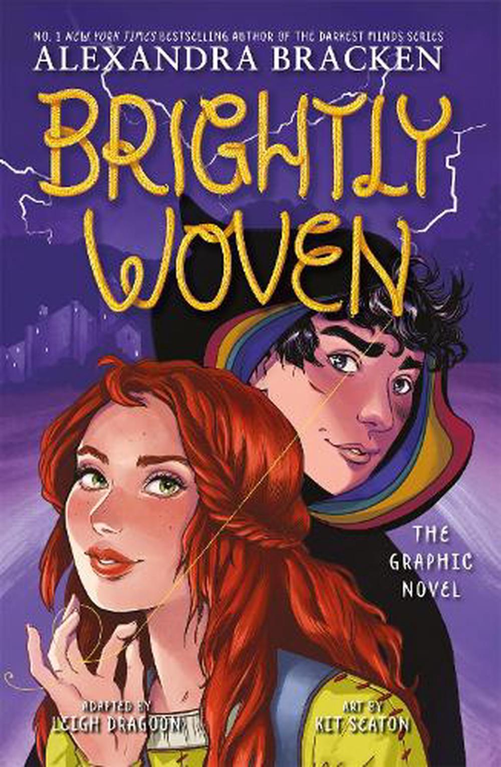 Brightly Woven The Graphic Novel - By Alexandra Bracken