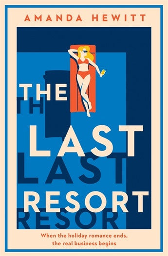 The Last Resort By Amanda Hewitt