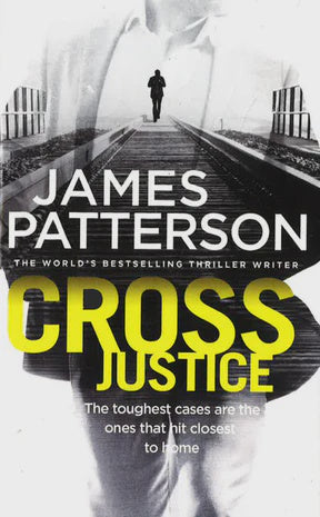 Alex Cross: Cross Justice By James Patterson