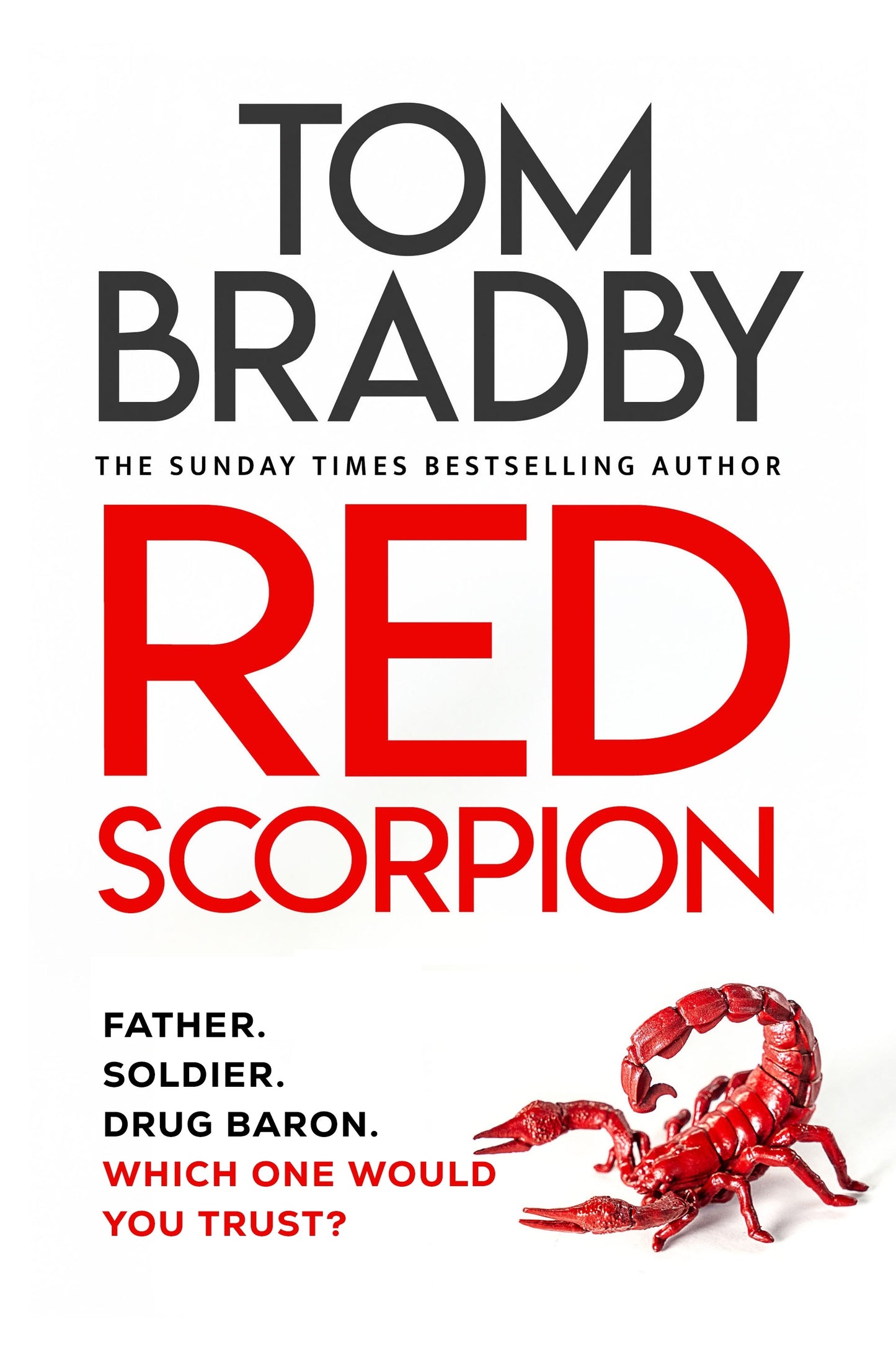 Red Scorpion By Tom Bradby