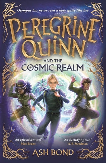 Peregrine Quinn and the Cosmic Realm (Volume 1) by Ash Bond