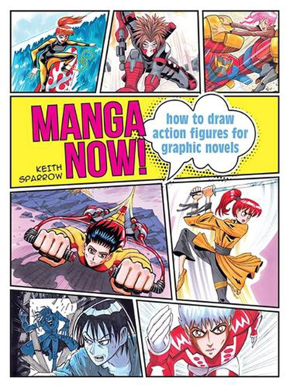 Manga Now - How to draw action figures for graphic novels