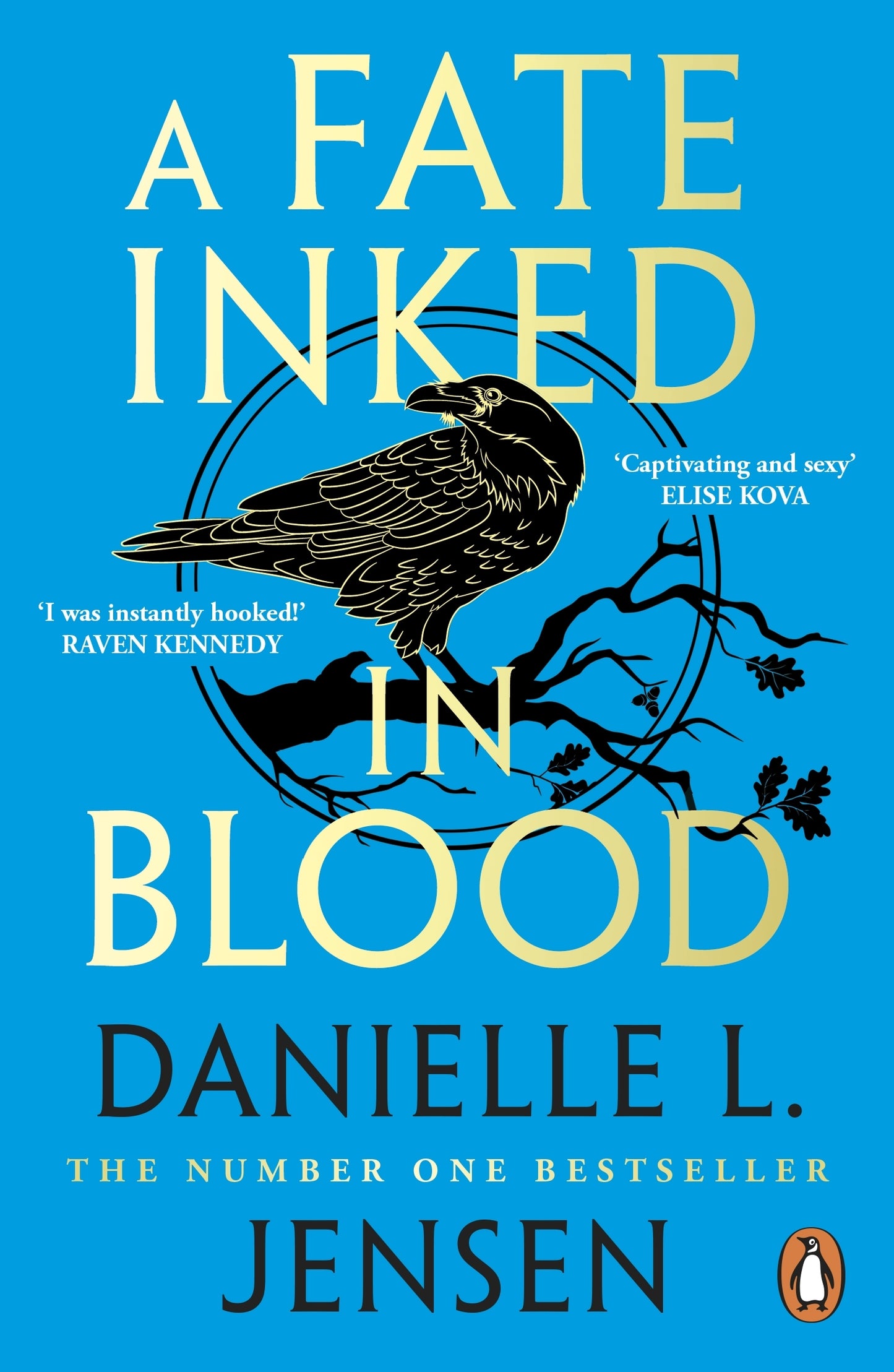 A Fate Inked in Blood By Danielle L. Jensen