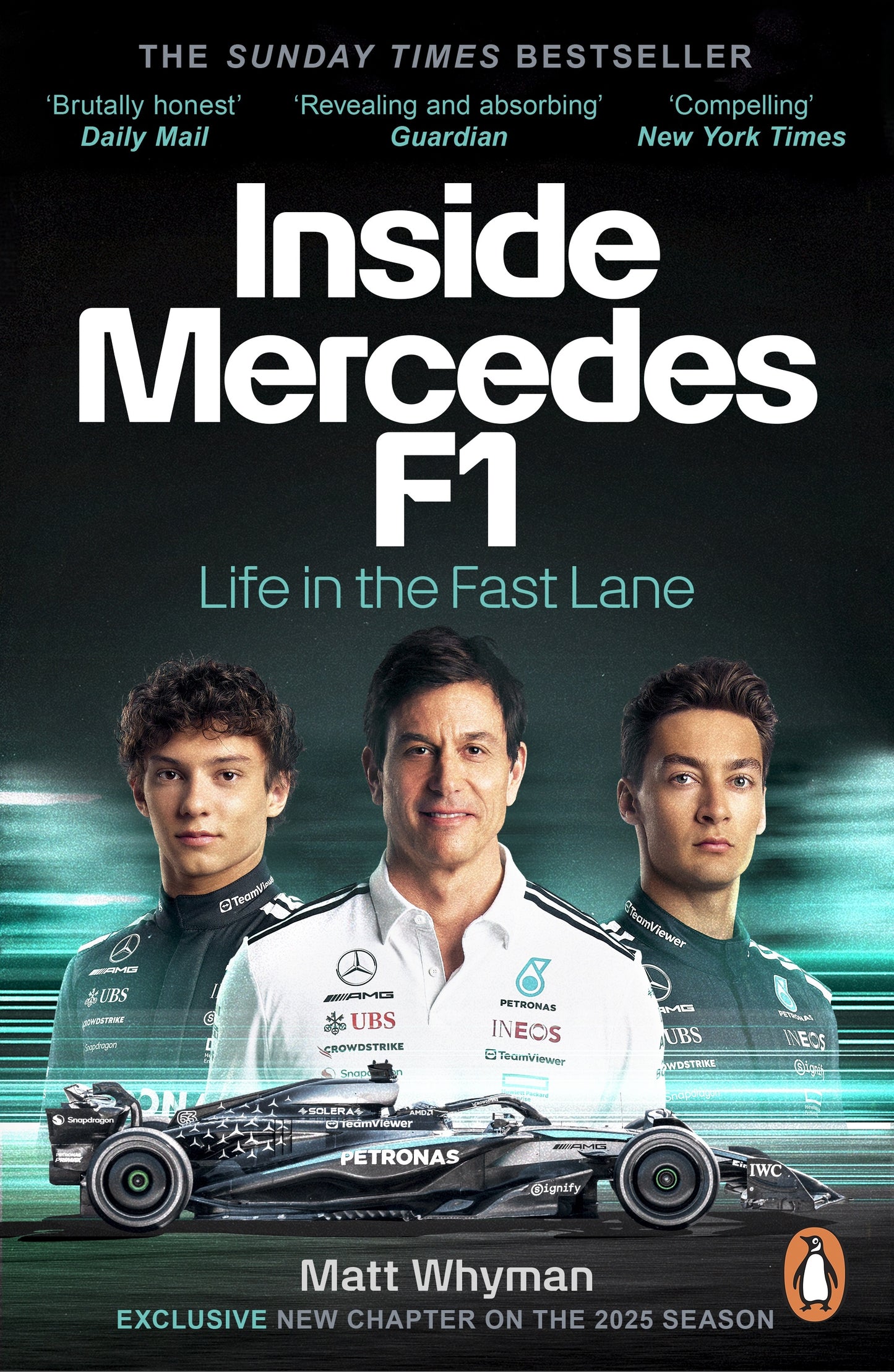 Inside Mercedes F1 Life in the Fast Lane of Formula One Matt Whyman