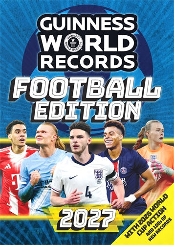 Guinness World Records 2027: Football Edition Guinness World Records