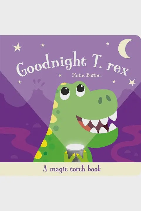 Magic Torch: Goodnight T. Rex