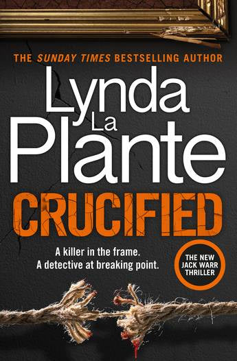 Crucified by Lynda La Plante