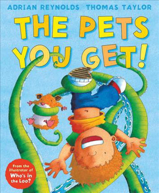 The Pets You Get By Thomas Taylor