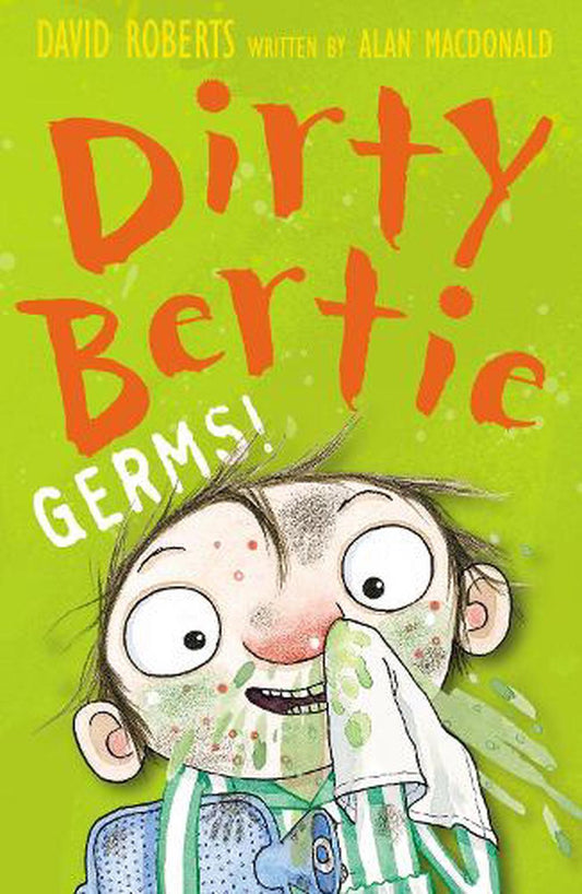 Dirty Bertie Germs by Alan MacDonald