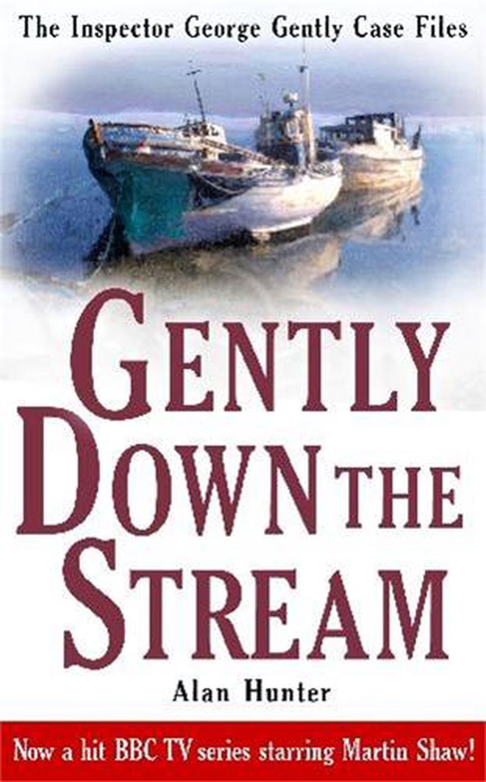 Gently Down The Stream - Alan Hunter