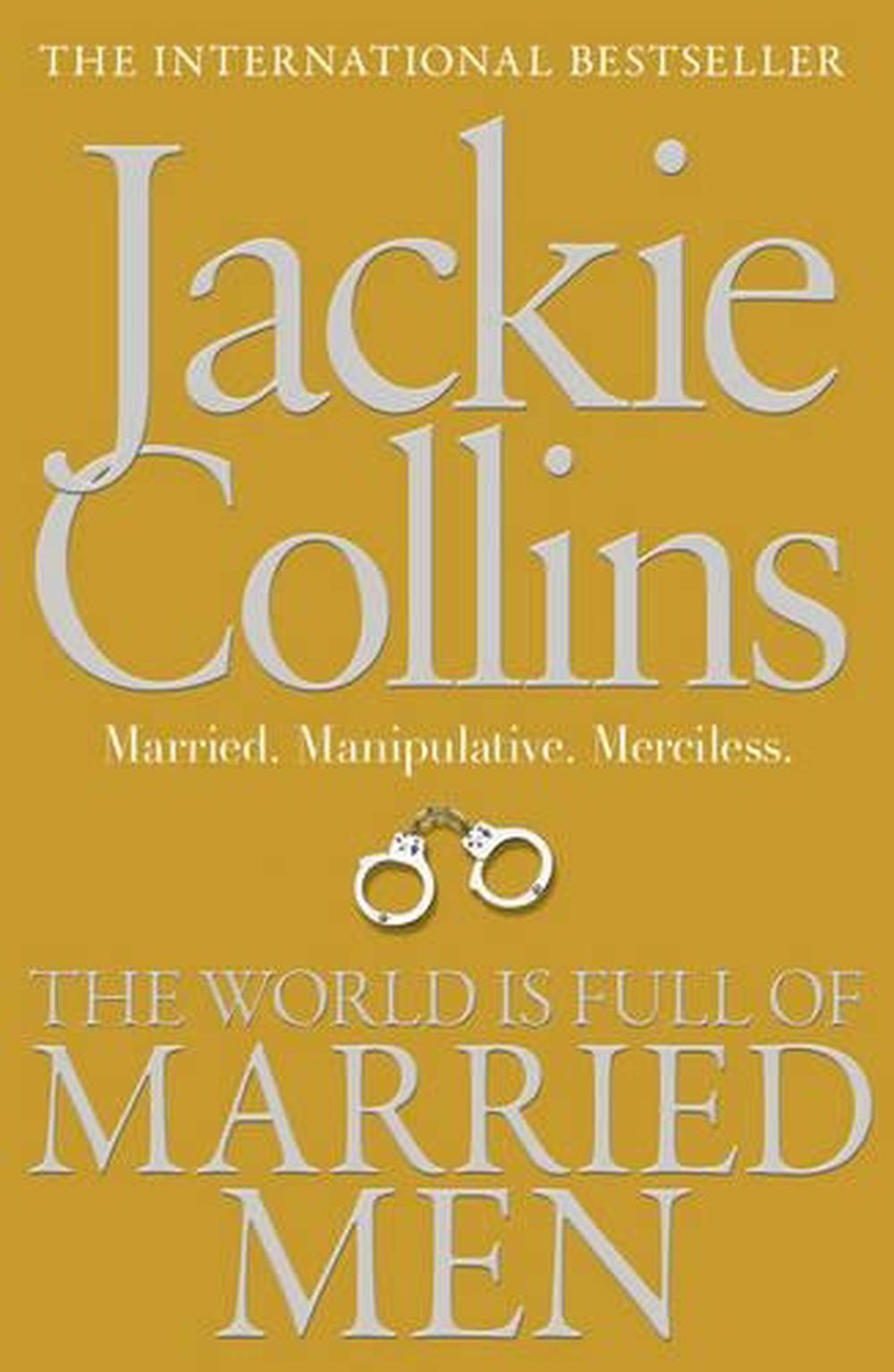 World Is Full Of Married Men by Jackie Collins