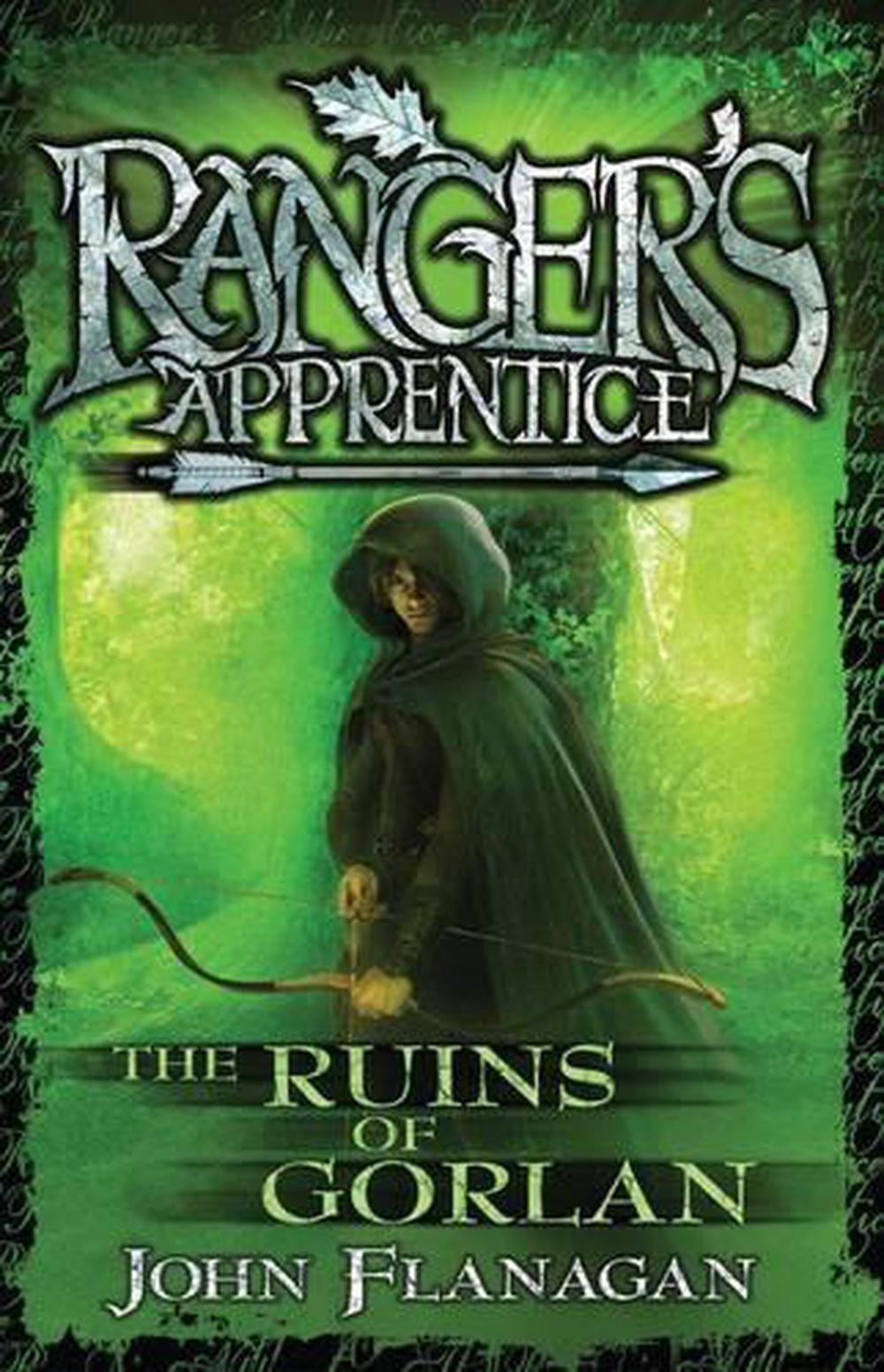 The Ruins Of Gorlan - Rangers Apprentice - By John Flanagan