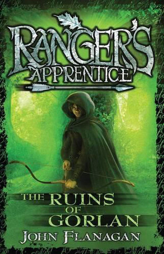 The Ruins Of Gorlan - Rangers Apprentice - By John Flanagan