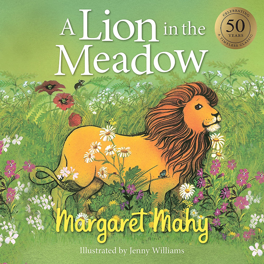 A Lion in the Meadow by Margaret Mahy