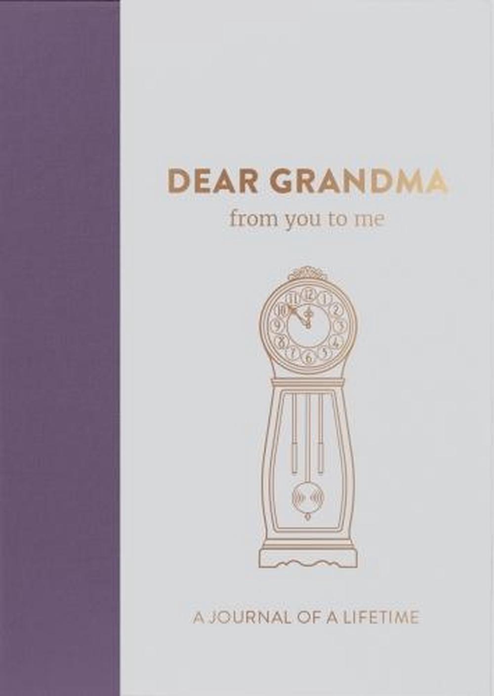 DEAR GRANDMA JOURNAL OF A LIFETIME