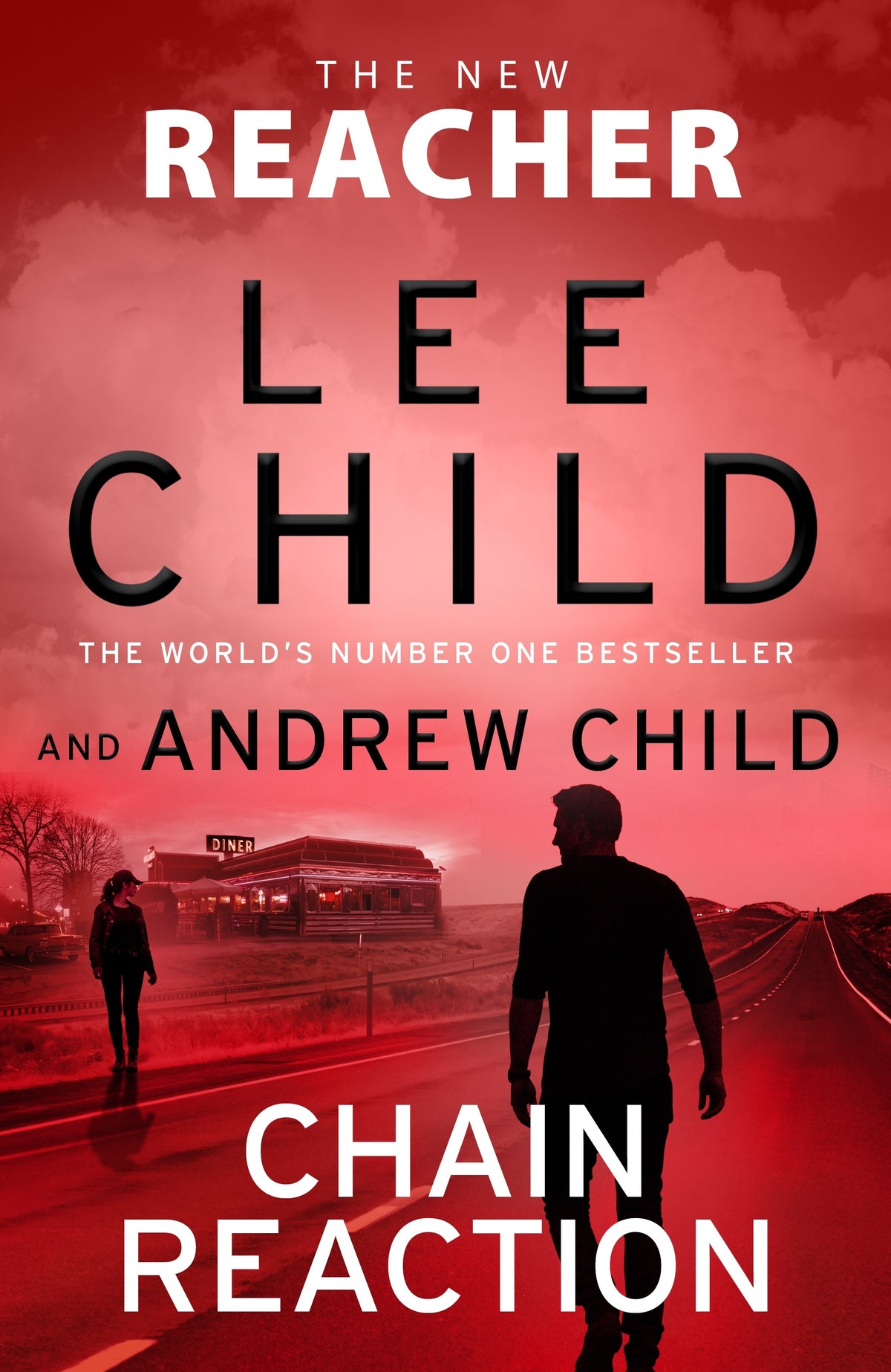 Chain Reaction (Jack Reacher 31) Lee Child By Andrew Child
