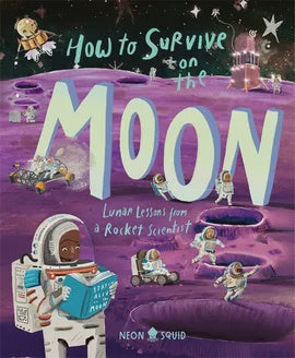 How to Survive on the Moon by Joalda Morancy