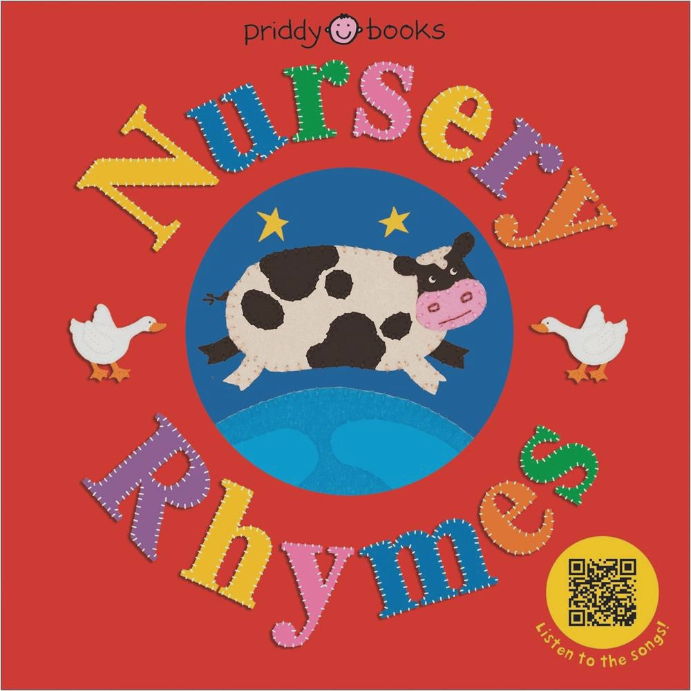 Nursery Rhymes scan the qr code to hear the songs! By: Roger Priddy Priddy Books