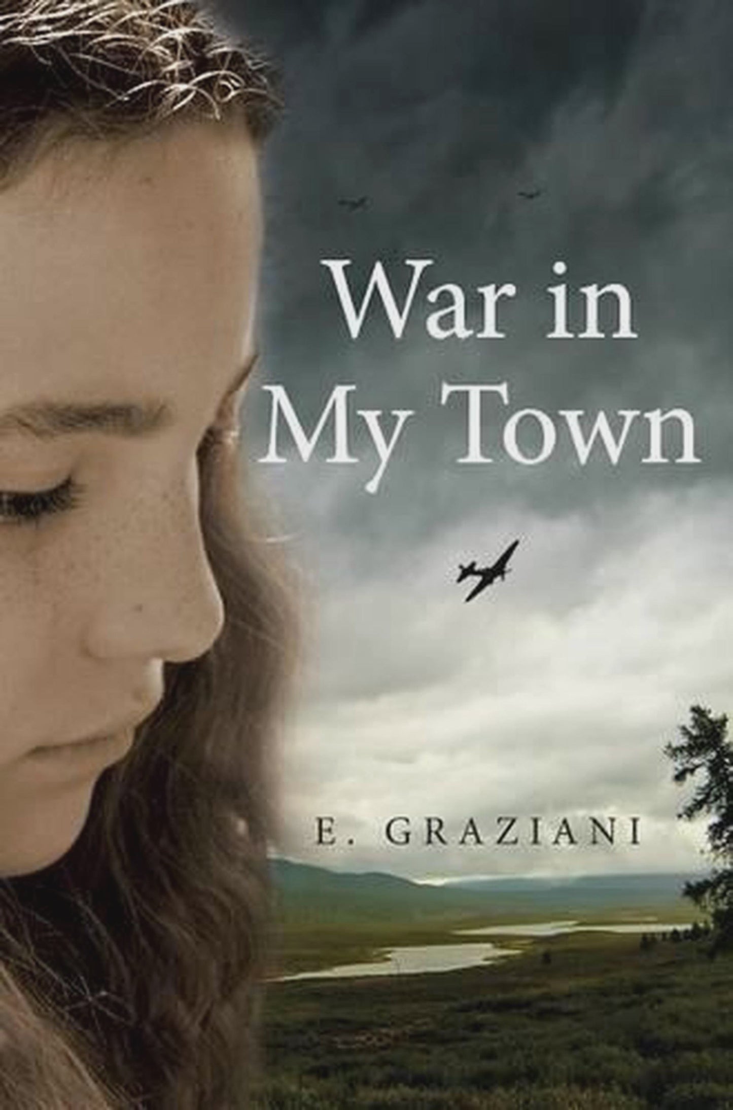War in My Town by E Graziani