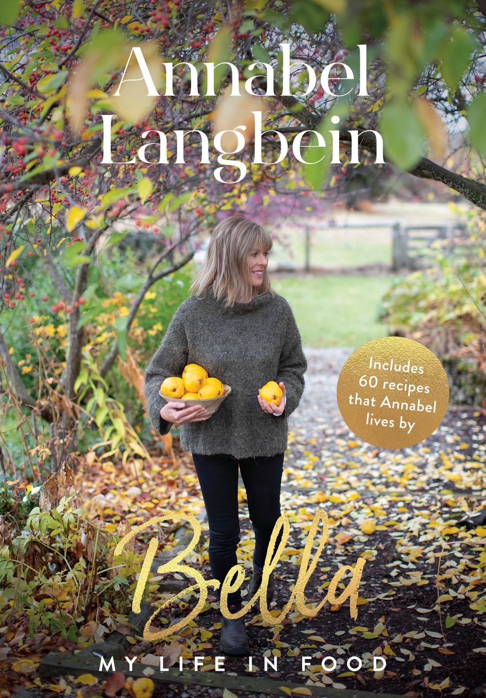 Bella My Life In Food by Annabel Langbein