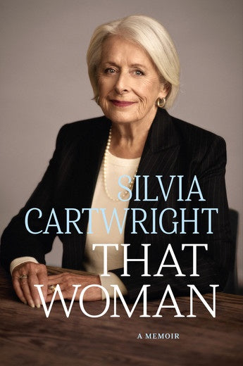 That Woman Memoir By Silvia Cartwright