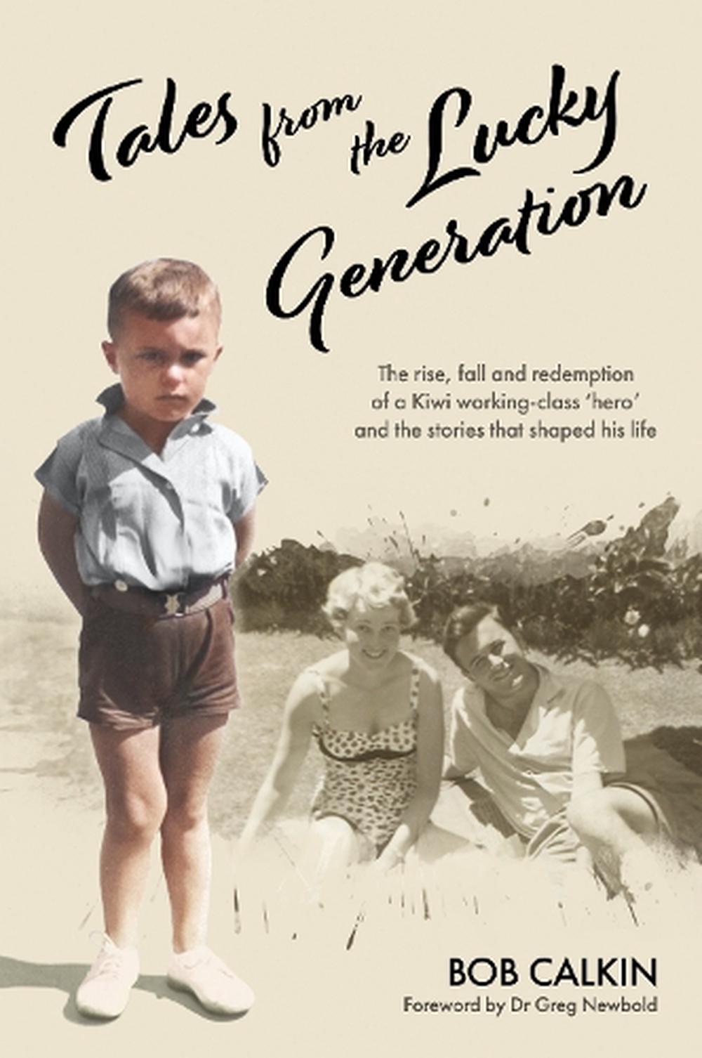 Tales from the Lucky Generation