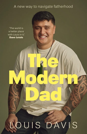 The Modern Dad by Louis Davis