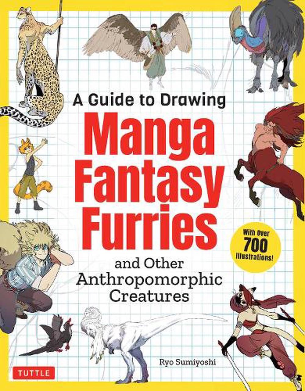 Guide To Drawimg Manga Fantasy Furries