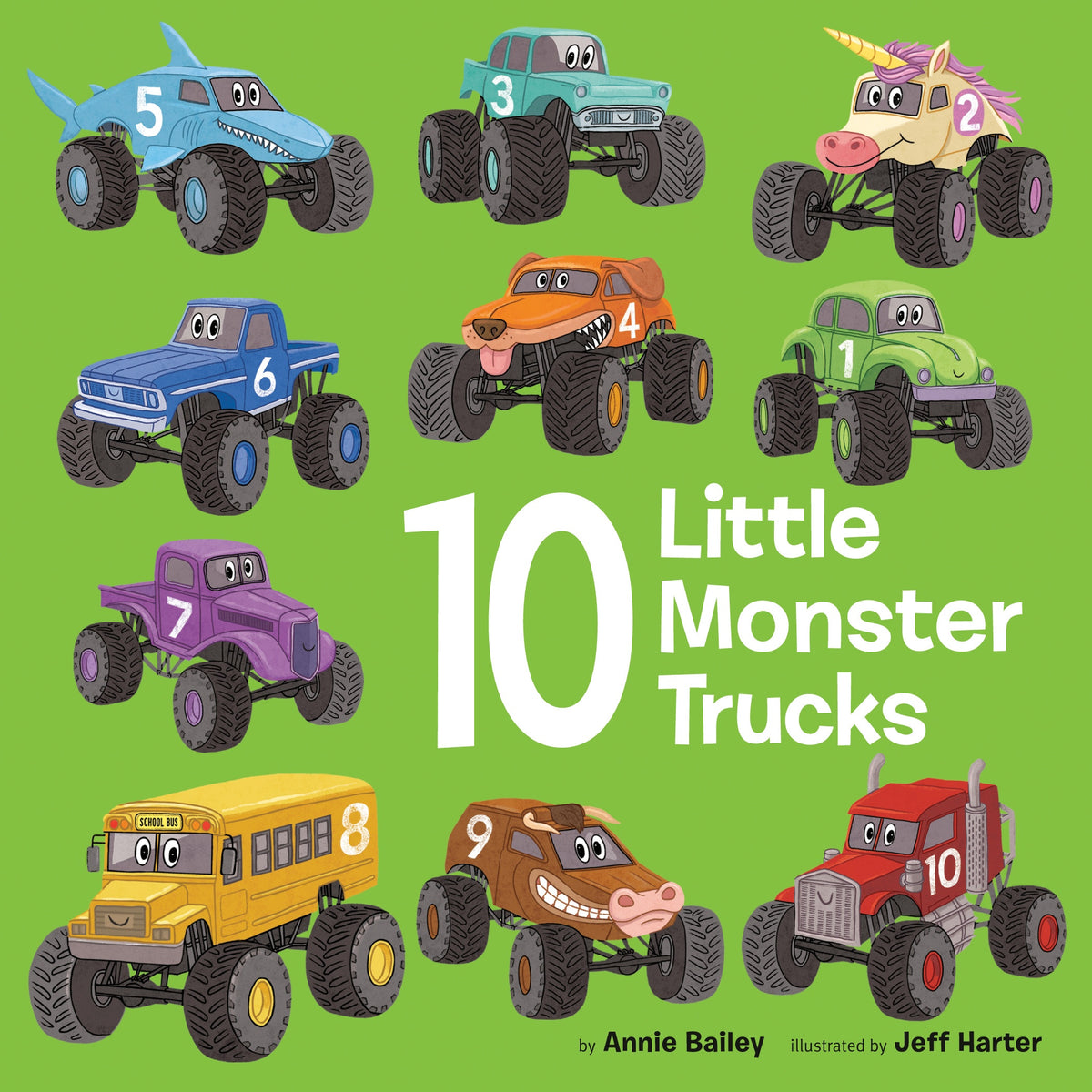 10 Little Monster Trucks By Jeff Harter